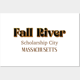 Fall River Scholarship City Massachusetts Posters and Art